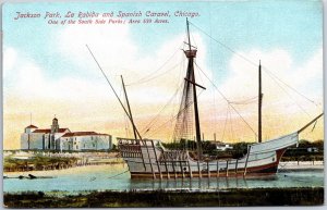 VINTAGE POSTCARD LA RABIDA AND SPANISH CARAVEL AT JACKSON PARK CHICAGO ILLINOIS