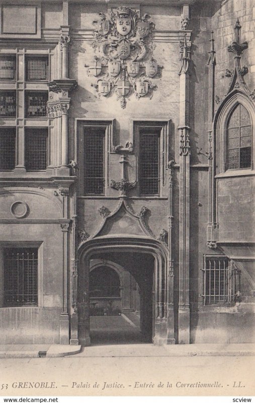 GRENOBLE, France, 1900-10s; Palais de Justice, - Entree de la Correctionelle