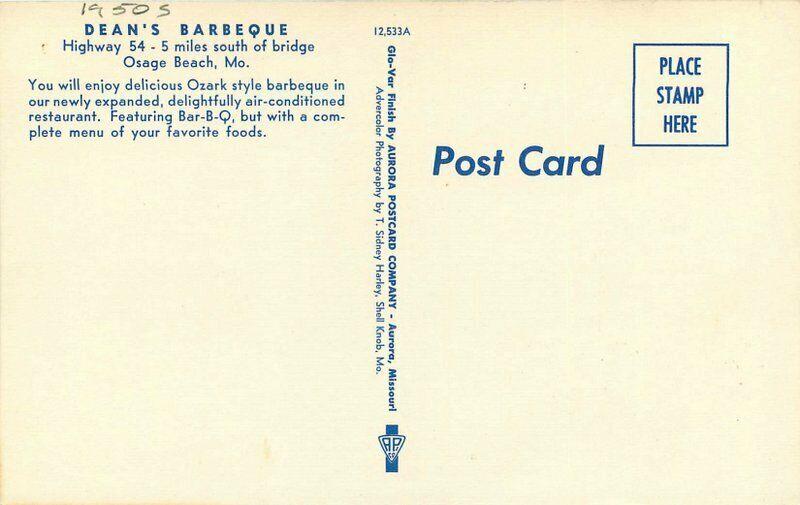 Aurora Dean's Barbecue Restaurant 1950s Postcard 1415 Osage Beach Missouri