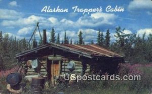 Trappers Cabin - Interior of Alaska s, Alaska AK  