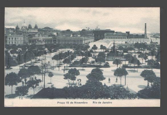 090330 BRAZIL Praca 15 de Novembro Rio de Janeiro Vintage PC