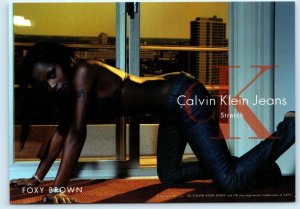FOXY BROWN Risque Advertising CALVIN KLEIN JEANS Stretch 4x6 Postcard 1999