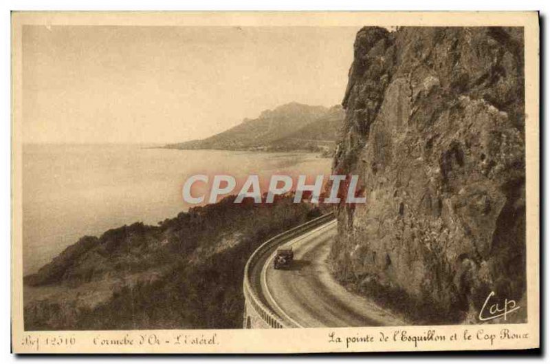 Old Postcard Corniche & # 39Or L & # 39Esterel The tip of the & # 39Esquilon ...