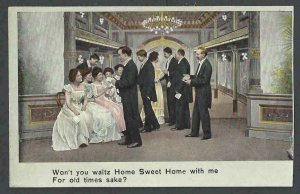Ca 1910 RPPC* Wont You Waltz Home Sweet Home W/Me For Old Times Sake Mint