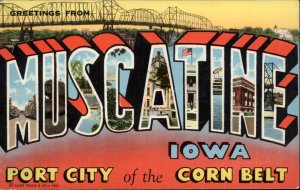 Muscatine Iowa IA Large Letter Historic Landmarks Vintage Postcard