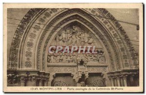 Old Postcard Montpellier ornate door of the cathedral St Pierre