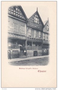 CHESTER (Cheshire), England, UK, Pre-1907 : Bishop Lloyd's Palace