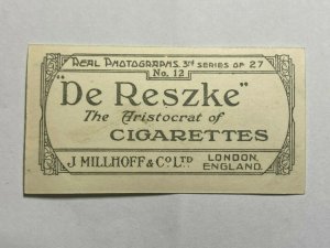 CIGARETTE CARD - DE RESZKE RP 3rd Series #12 I'LL GO AND EAT WORMS (UU501) 