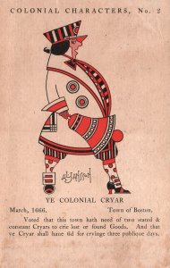 VINTAGE POSTCARD TOWN OF BOSTON YE COLONIAL CRYAR COLONIAL CHARACTERS MAILED '06