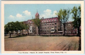 THREE RIVERS, Trois Rivieres, Quebec  Canada  ST. JOSEPH HOSPITAL   Postcard