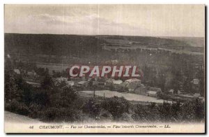 Old Postcard View Chaumont Chamarandes Chamarandes View towards