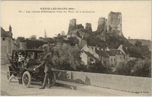 CPA NÉRIS-les-BAINS - Les ruines d'HÉRISSON vues du Pont (125532)