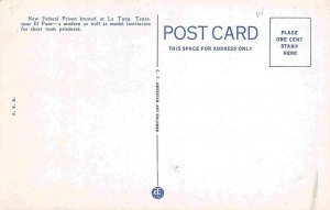 Federal Prison La Tuna El Paso Texas 1940s postcard
