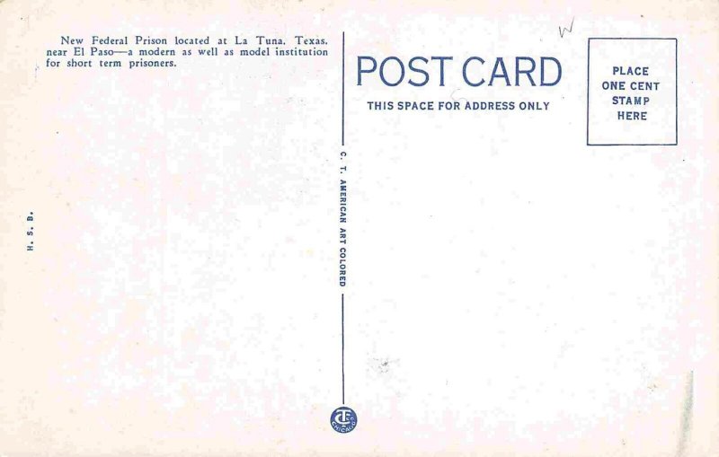 Federal Prison La Tuna El Paso Texas 1940s postcard