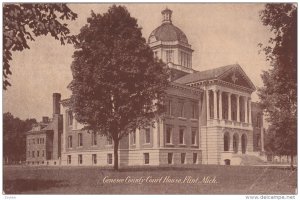 FLINT, Michigan, PU-1913; Genesee County Court House