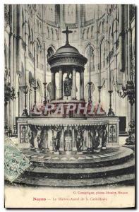 Old Postcard Noyon The Altar Maitre De La Cathedrale