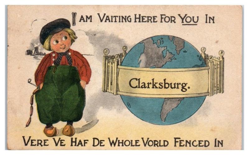 1913 I Am Vaiting Here For You In Clarksburg, WV Dutch Boy Postcard