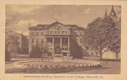 Kentucky Nazareth Administration Building Nazareth Junior College Artvue