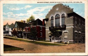 Postcard Seventh Street Showing the Municipal Building in Indiana, Pennsylvania