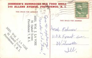 RHODE ISLAND RI Postcard 1951 PROVIDENCE Johnson's HUMMOCKS Sea Food GRILL