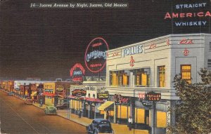 Juarez Avenue by Night JUAREZ Mexico Street Scene c1940s Linen Vintage Postcard