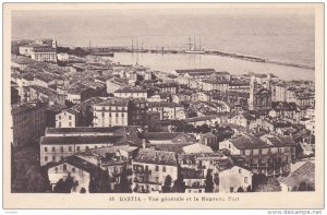 Vue Generale Et Le Nouveau Port, BASTIA (Haute Corse), France, 1900-1910s