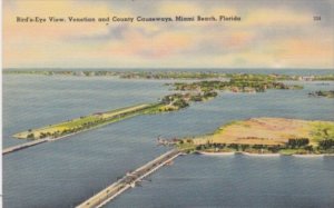 Florida Miami Beach Birds Eye View Venetian and County Causeways