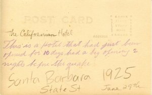 CA - Santa Barbara, 1925 Earthquake. The Californian Hotel Ruins   *RPPC