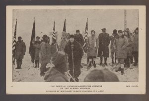 Alaska 1942 OPENING of ALCAN HIGHWAY PROJECT Dignitaries AMERICAN FLAGS WW2