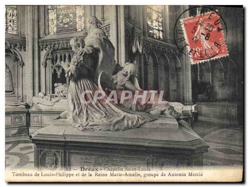 Old Postcard Dreux Chapelle Saint Louis Tomb of Louis Philippe and Queen Mari...