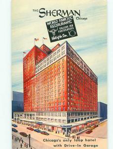 Vintage Post Card Sherman Hotel 1501 Rms Loop Hotel Restaura Chicago ILL # 4747