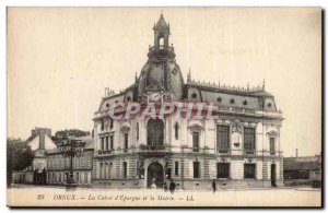 Dreux Old Postcard The body of & # 39Epargne and the City