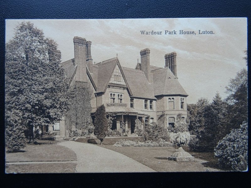 Bedfordshire LUTON Wardour WARDOWN Park House - Old Postcard