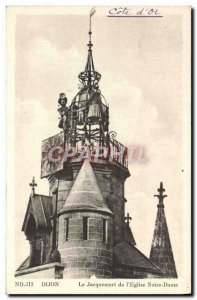 Old Postcard Dijon Le Jacquemart From I & # 39Eglise Notre Dame