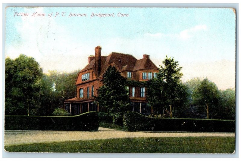 1908 Former Home Of PT Barnum House Building Bridgeport Connecticut CT Postcard