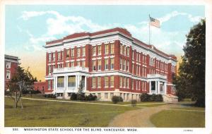 WA, Vancouver    WASHINGTON STATE SCHOOL For The BLIND     c1920's Postcard
