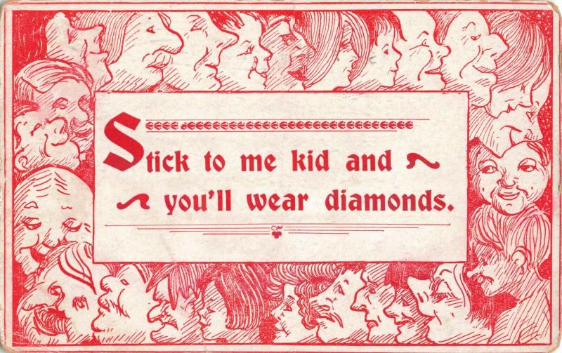 Postcard Stick to Me Kid and You Will Wear Diamonds