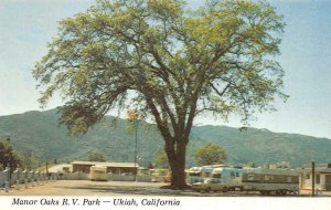 UKIAH, California CA   MANOR OAKS RV PARK  Travel Trailers  ROADSIDE  Postcard