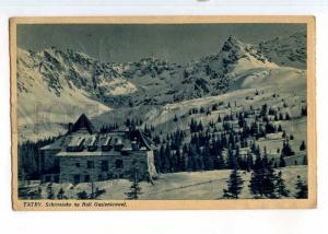 247943 POLAND TATRY Shelter on Gasienicowa 1939 year RPPC