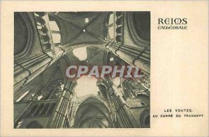 Old Postcard Reims Cathedral vaults to the square of the transept