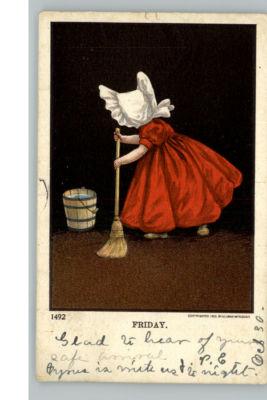 SUNBONNET GIRL Sweeping Up \Friday\ c1905 Postcard