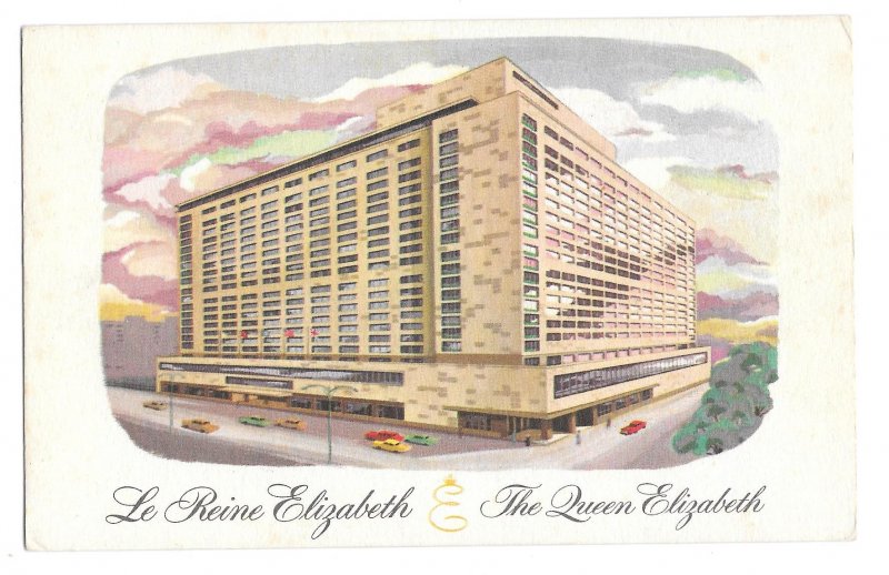 Montreal Canada Queen Elizabeth Le Reine Elizabeth Hilton Hotel Vintage Postcard