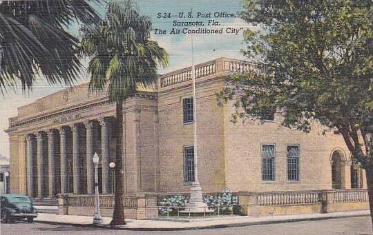 Florida Sarasota U S Post Office The Air Conditioned City 1948