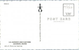 US Border and Customs Jackman Maine Vintage Postcard 1982