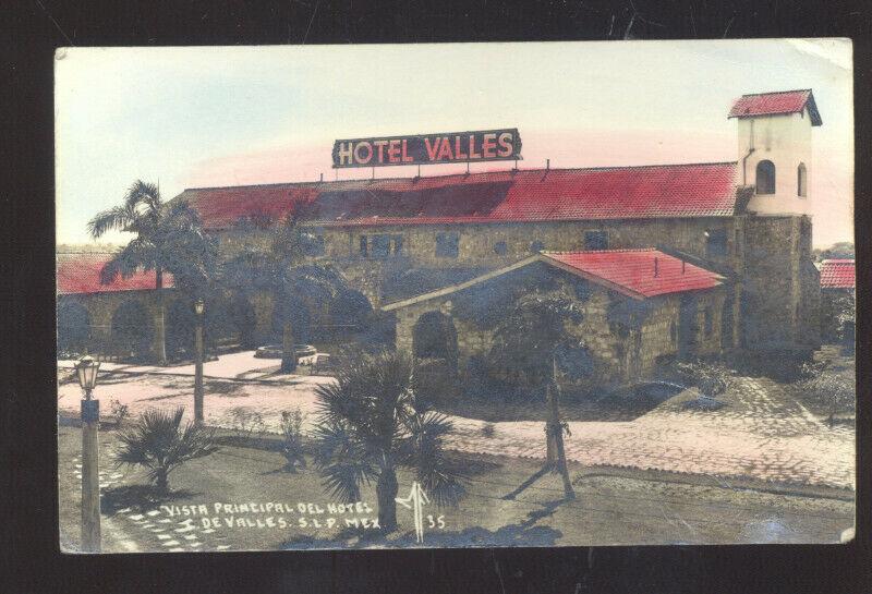 RPPC COLORIZED DE VALLES S.L.P MEXICO VISTA DEL HOTEL REAL PHOTO POSTCARD