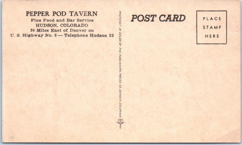 HUDSON, CO Colorado   PEPPER POD TAVERN  c1940s Roadside Linen  Postcard