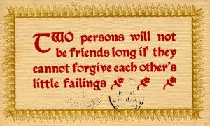 Wisdom - Two persons will not be friends long if