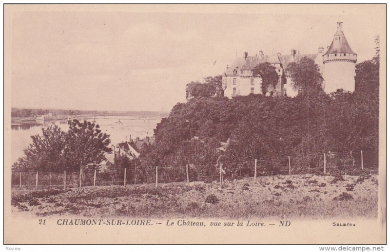 CHAUMONT SUR LOIRE, Loir Et Cher, France, 1900-1910's; Le Chateau, Vue Sur La...