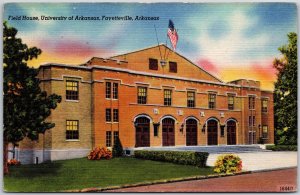 Fayetteville AK-Arkansas, Field House, University of Arkansas, Grounds, Postcard