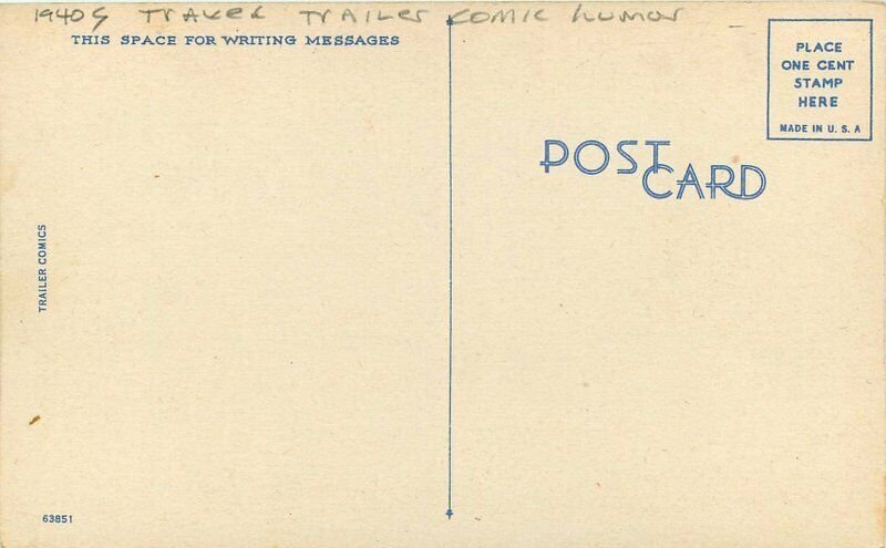 Comic Travel Trailer in route outhouse #17 1940s Postcard 20-2341